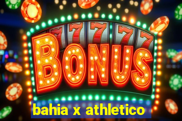 bahia x athletico-pr